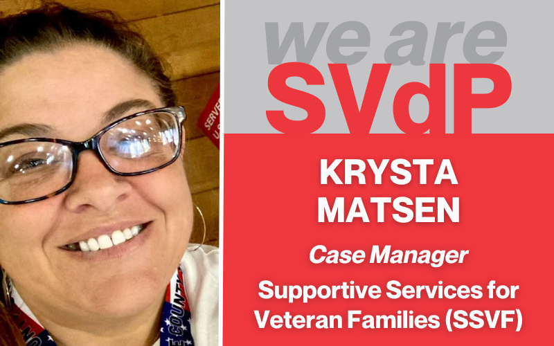 We are SVdP: Krysta Matsen, from client to case manager